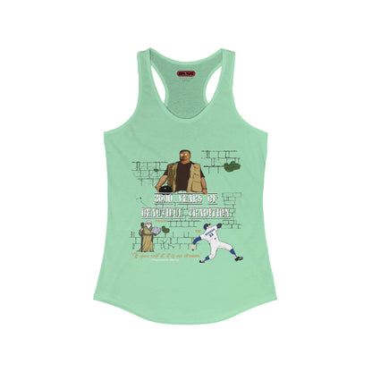 FROM MOSES TO SANDY KOUFAX Women's Ideal Racerback Tank