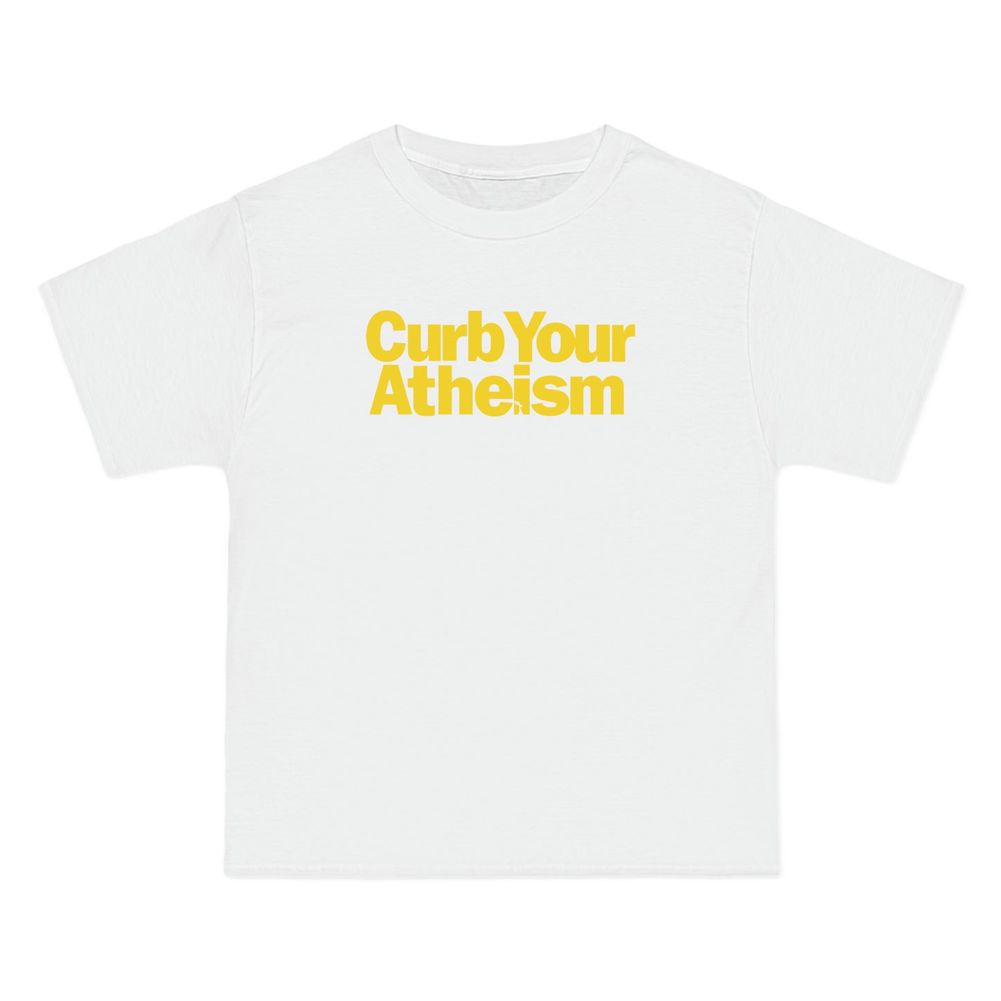 Curb your Atheism T-Shirt