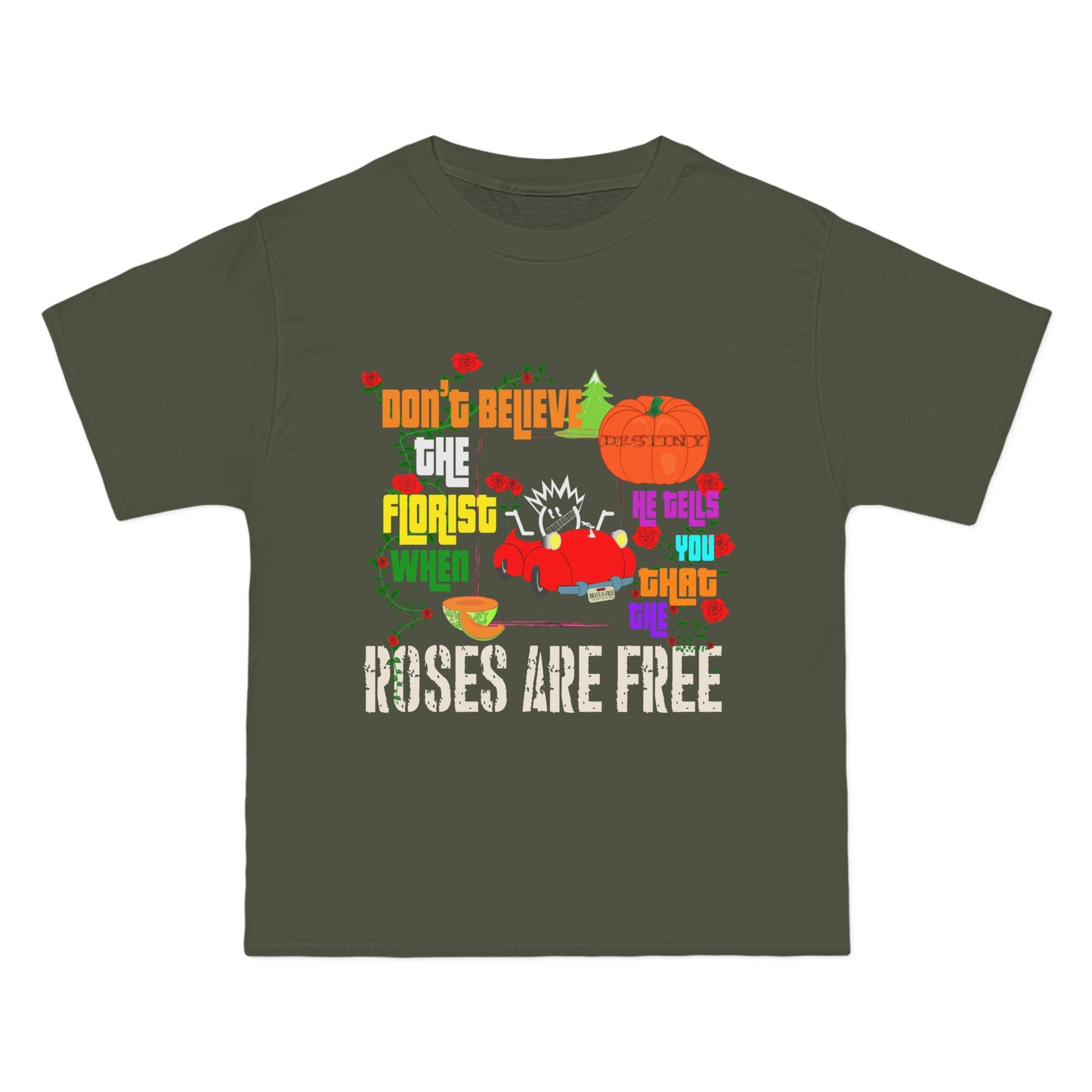 Roses are Free  T-Shirt