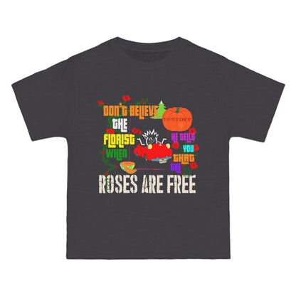 Roses are Free  T-Shirt