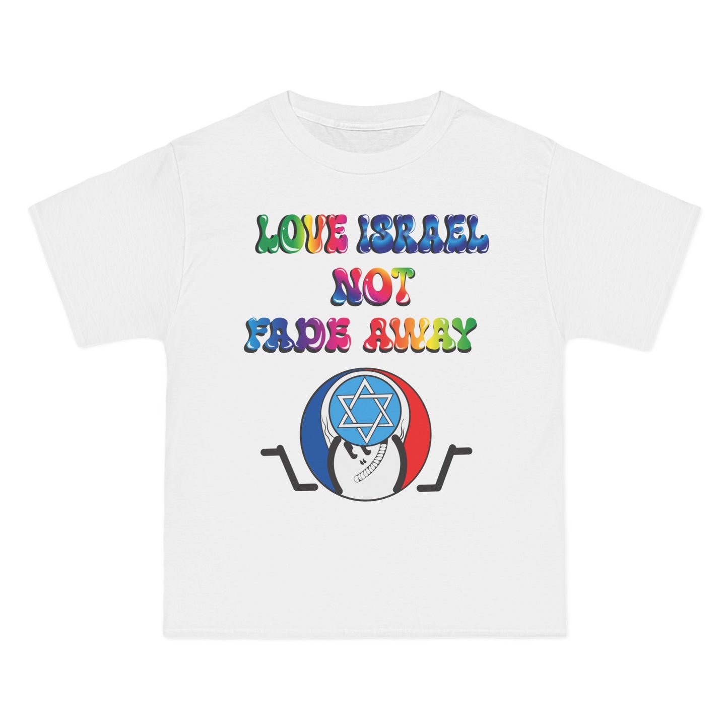 Love Israel not Fadeaway T-Shirt