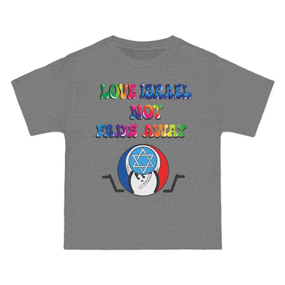 Love Israel not Fadeaway T-Shirt